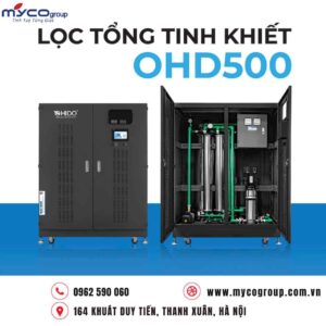 Hệ thống lọc nước đầu nguồn OHD500